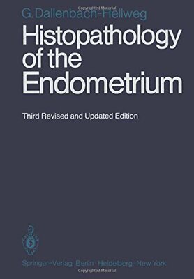 【预订】Histopathology of the Endometrium