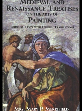 【预售】Medieval and Renaissance Treatises on the Arts of