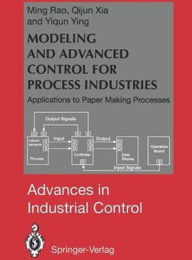 【预售】Modeling and Advanced Control for Process Industr...