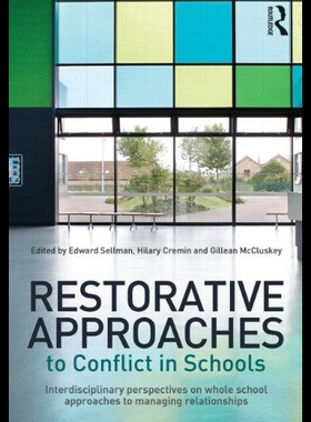 【预售】Restorative Approaches to Conflict in Schools: In