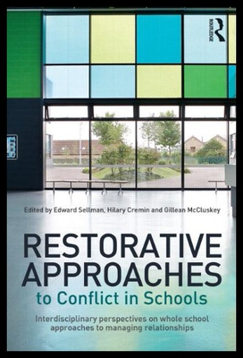 【预售】Restorative Approaches to Conflict in Schools: In