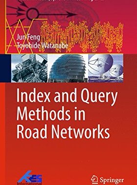 【预订】Index and Query Methods in Road Networks