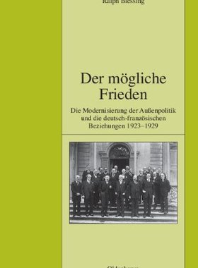 【预售】Der Mogliche Frieden: Die Modernisie...