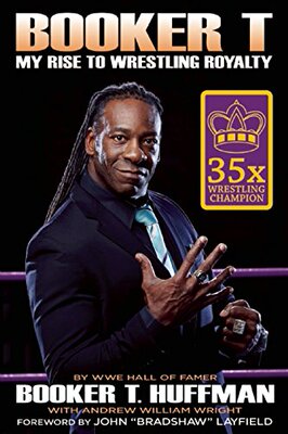 【预售】Booker T: My Rise to Wrestling Royalty