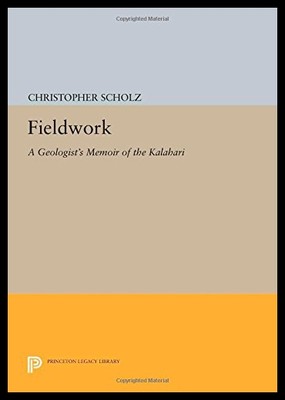 【预售】Fieldwork: A Geologist's Memoir of the Kalahari