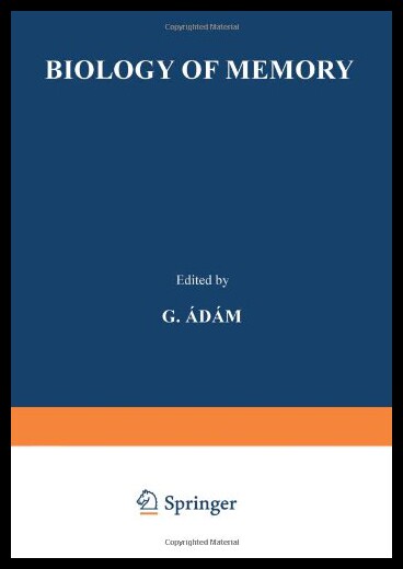 【预售】Biology of Memory: Proceedings of the Symposium H