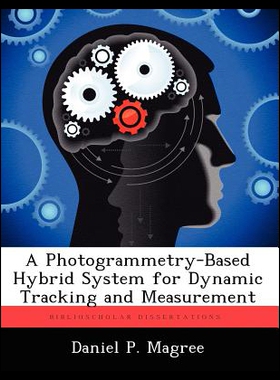 【预售】A Photogrammetry-Based Hybrid System for Dyn...