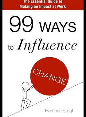 【预售】99 Ways to Influence Change