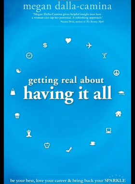 【预售】Getting Real about Having It All