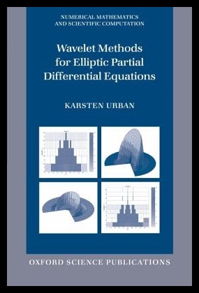 【预售】Wavelet Methods for Elliptic Partial Differenti