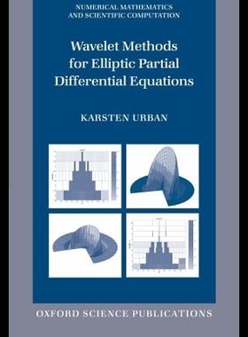【预售】Wavelet Methods for Elliptic Partial Differenti