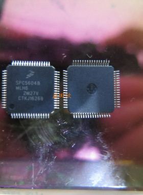 正品 SPC5604BMLH6  SPC5604BK0MLH6 SPC5604BF2MLH6 QFP64 现货