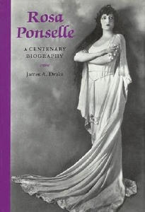 【预订】Rosa Ponselle: A Centenary Biography...