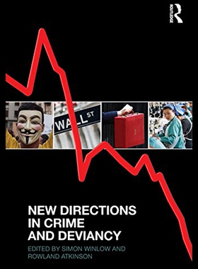 【预售】New Directions in Crime and Deviancy