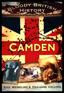 British 预售 Bloody Camden History