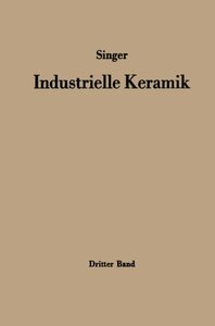 【预订】Industrielle Keramik: Dritter Band D...