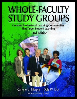 【预售】Whole-Faculty Study Groups: Creating Professional