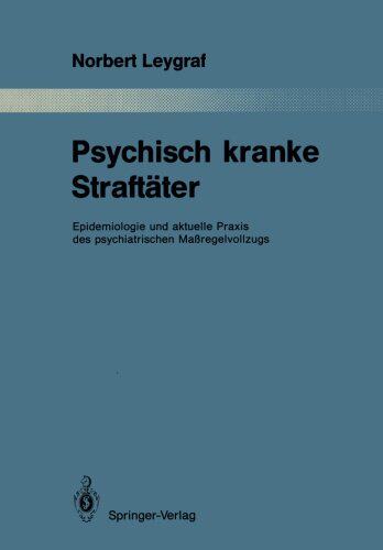 【预订】Psychisch Kranke Straftater: Epidemi...