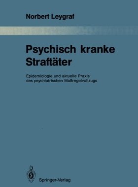 【预订】Psychisch Kranke Straftater: Epidemi...