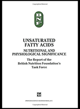 【预售】Unsaturated Fatty Acids: Nutritional and Physiolo