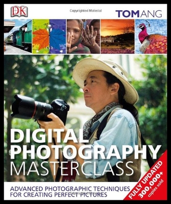 【预售】Digital Photography Masterclass