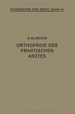 【预订】Orthopadie Des Praktischen Arztes