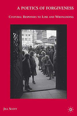 【预售】A Poetics of Forgiveness