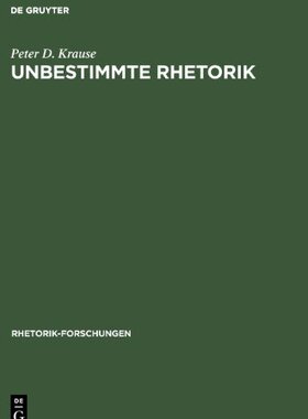 【预售】Unbestimmte Rhetorik