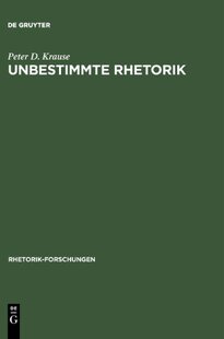 【预售】Unbestimmte Rhetorik