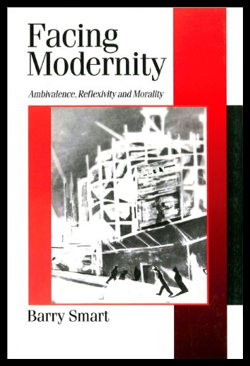 【预售】Facing Modernity: Ambivalence, Reflexivity and Mo
