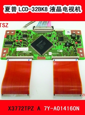 夏普LCD-32BK8电视机逻辑板X3772TPZ A 7Y-A014160N