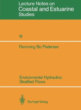 【预订】Environmental Hydraulics: Stratified...