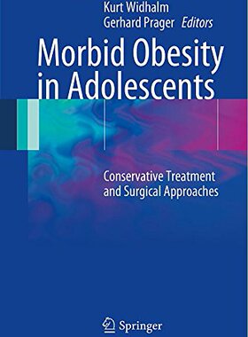 【预订】Morbid Obesity in Adolescents