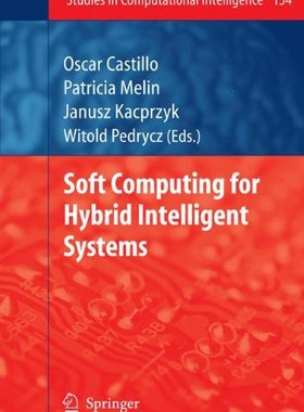 【预订】Soft Computing for Hybrid Intelligen...