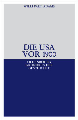 【预售】Die USA VOR 1900