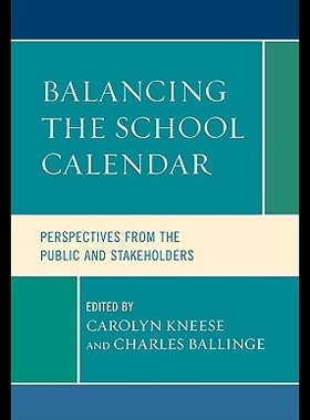 【预售】Balancing the School Calendar: Persp...