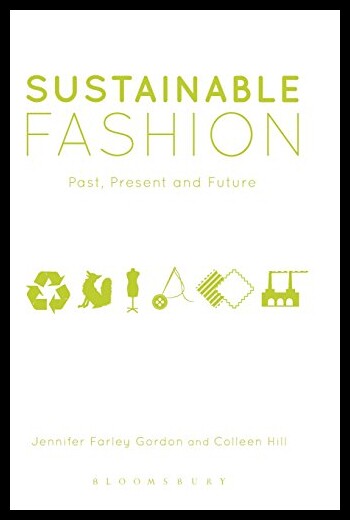 现货Sustainable Fashion: Past, Present and