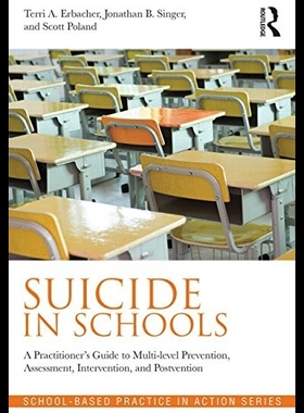 【预售】Suicide in Schools: A Practitioner's G