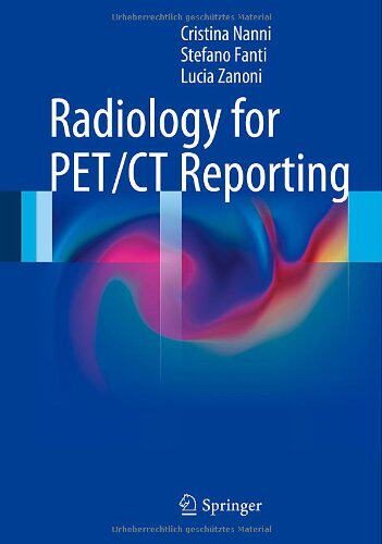 【预订】Radiology for PET/CT Reporting