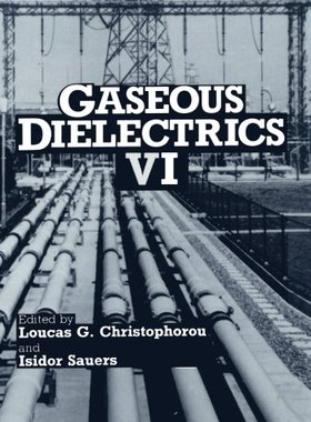 【预订】Gaseous Dielectrics VI
