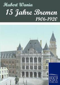 【预售】15 Jahre Bremen