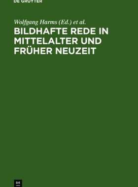 【预售】Bildhafte Rede in Mittelalter Und Fr...