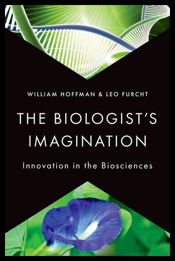 【预售】The Biologist's Imagination: Innovation in the Bi-封面