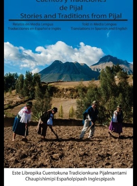 【预售】Cuentos y Tradiciones de Pijal: Relatados En Medi