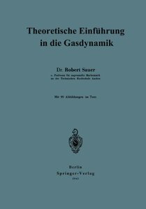 【预订】Theoretische Einfuhrung in Die Gasdynamik