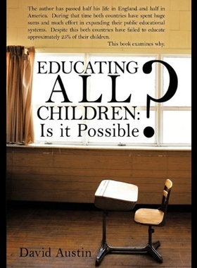 【预售】Educating All Children: Is It Possible?
