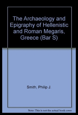 【预售】Archaeology and Epigraphy of Hellenistic and Roma