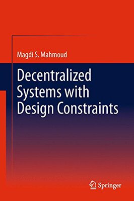 【预订】Decentralized Systems with Design Co...