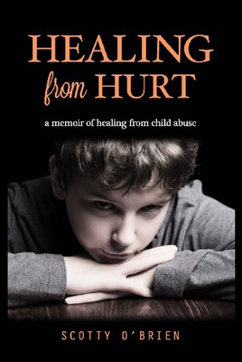 【预售】Healing from Hurt: A Memoir of Healing from Child