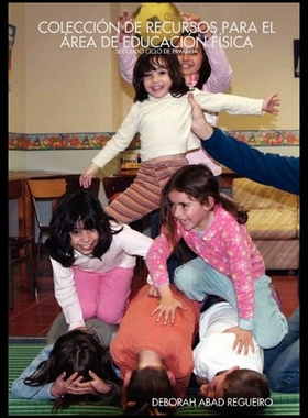 【预售】Coleccin de Recursos Para El Rea de Educacin Fsic